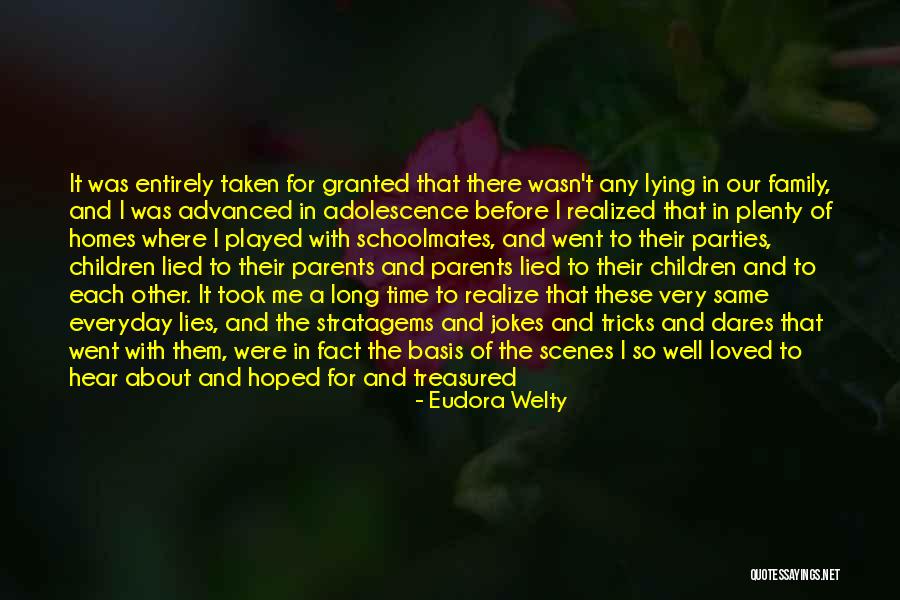 Homes And Family Quotes By Eudora Welty Homes And Family Quotes By Eudora Welty
