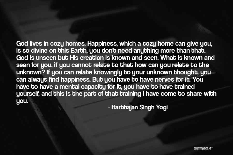 Homes And Family Quotes By Harbhajan Singh Yogi Homes And Family Quotes By Harbhajan Singh Yogi