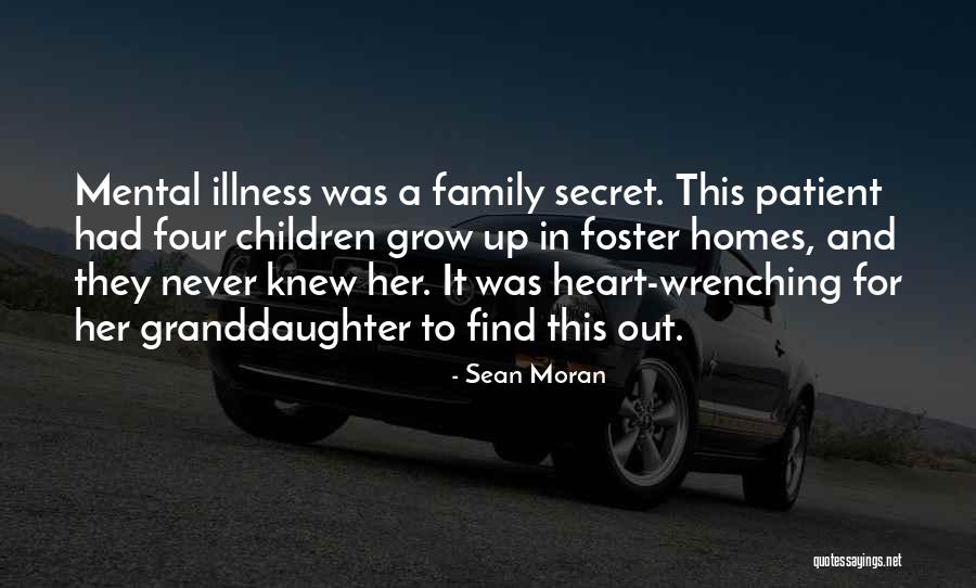 Homes And Family Quotes By Sean Moran