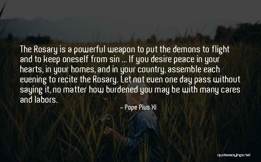 Homes And Hearts Quotes By Pope Pius XI