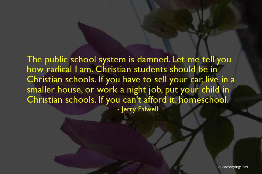 Homeschool Quotes By Jerry Falwell Homeschool Quotes By Jerry Falwell