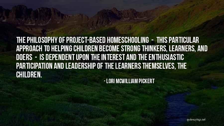 Homeschool Quotes By Lori McWilliam Pickert