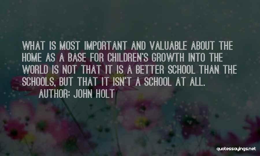 Homeschooling Education Quotes By John Holt