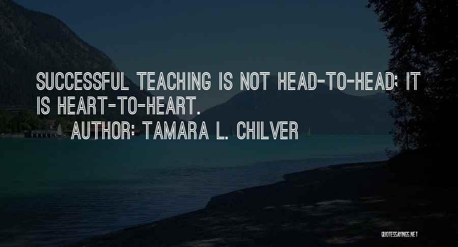 Homeschooling Education Quotes By Tamara L. Chilver