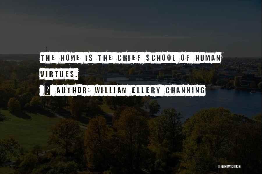 Homeschooling Education Quotes By William Ellery Channing