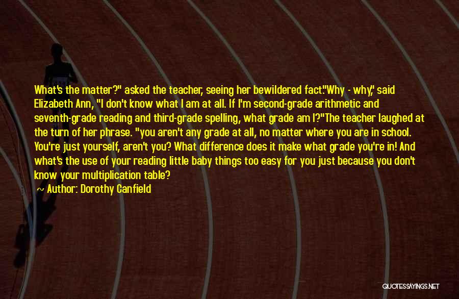 Homeschooling Quotes By Dorothy Canfield