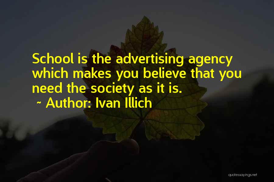 Homeschooling Quotes By Ivan Illich