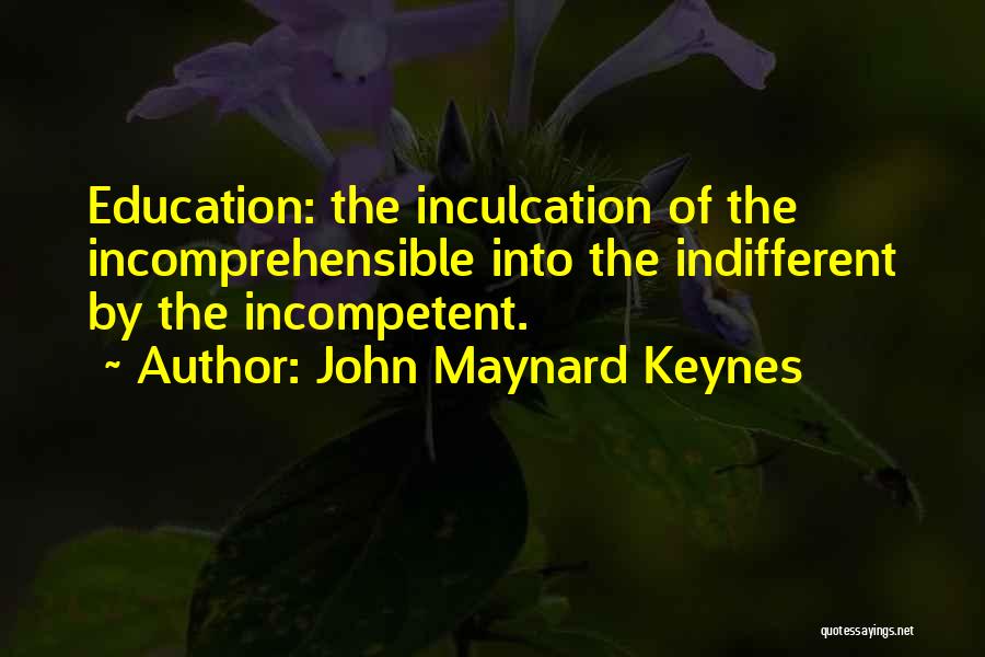 Homeschooling Quotes By John Maynard Keynes