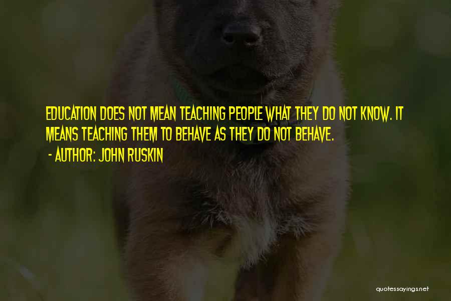 Homeschooling Quotes By John Ruskin