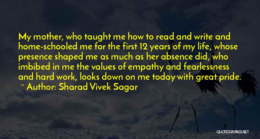 Homeschooling Quotes By Sharad Vivek Sagar