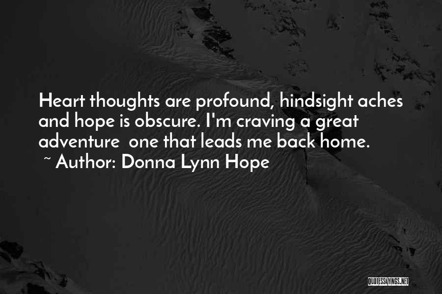 Homesick Quotes By Donna Lynn Hope