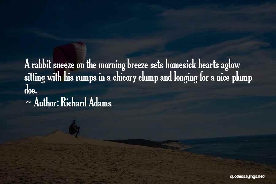 Homesick Quotes By Richard Adams