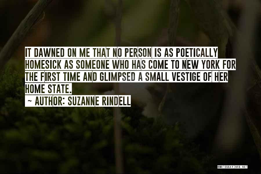 Homesick Quotes By Suzanne Rindell
