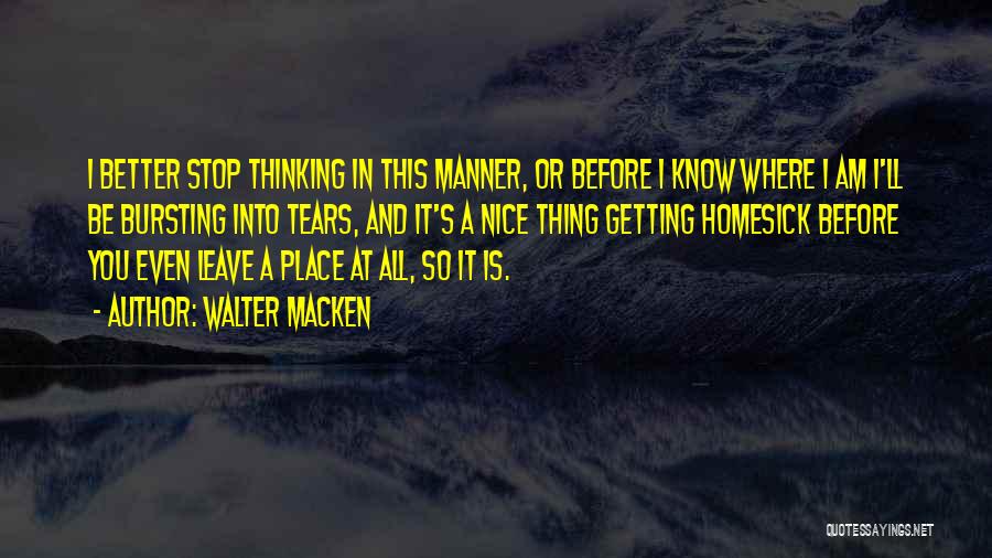 Homesick Quotes By Walter Macken