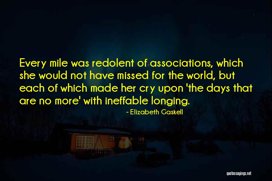 Homesickness Quotes By Elizabeth Gaskell