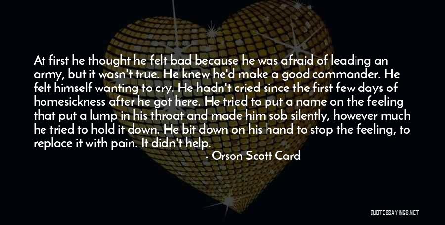 Homesickness Quotes By Orson Scott Card Homesickness Quotes By Orson Scott Card
