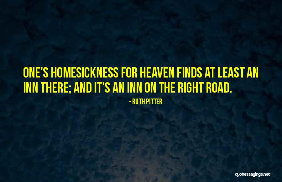 Homesickness Quotes By Ruth Pitter