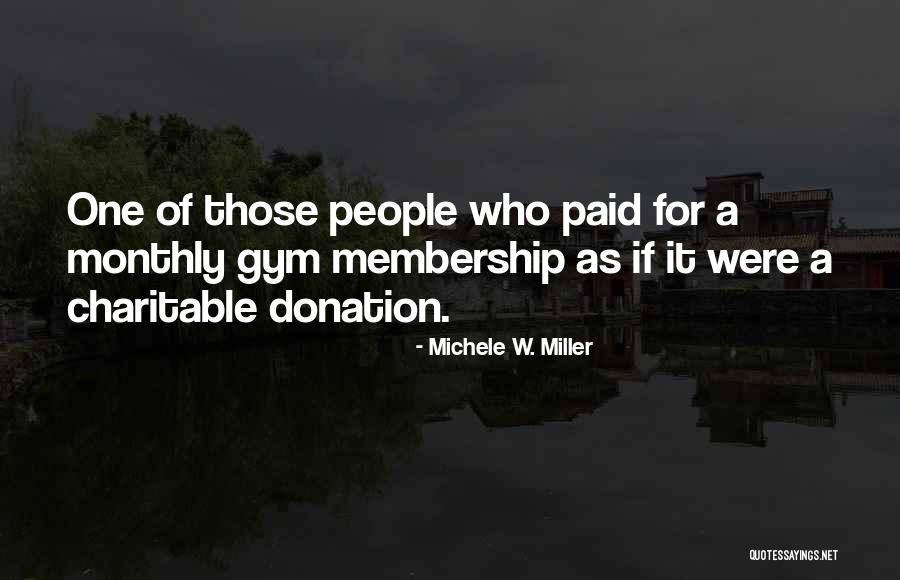 Homesteaders Life Quotes By Michele W. Miller Homesteaders Life Quotes By Michele W. Miller