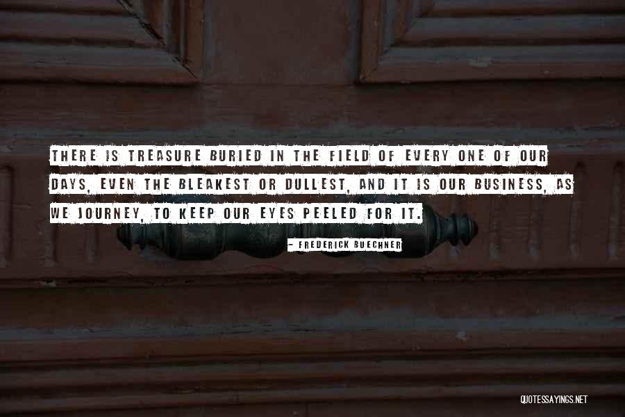 Homestores Royale Quotes By Frederick Buechner Homestores Royale Quotes By Frederick Buechner