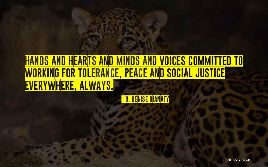Hometek Quotes By D. Denise Dianaty Hometek Quotes By D. Denise Dianaty