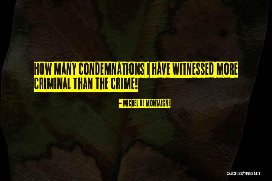 Homicidal Ideation Quotes By Michel De Montaigne Homicidal Ideation Quotes By Michel De Montaigne
