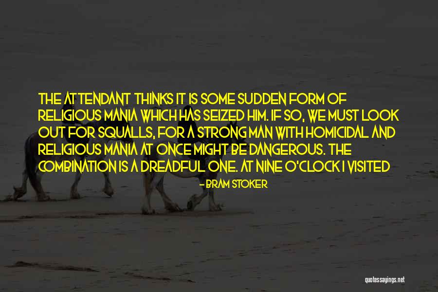 Homicidal Quotes By Bram Stoker Homicidal Quotes By Bram Stoker