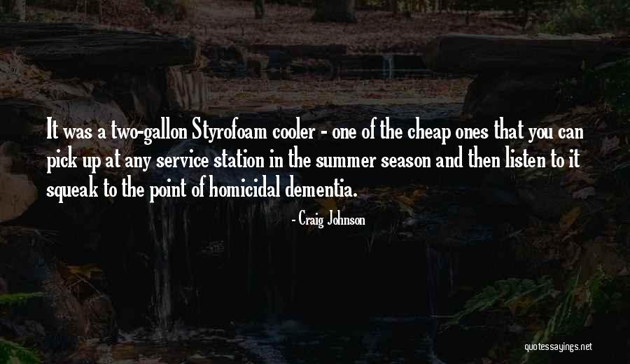 Homicidal Quotes By Craig Johnson Homicidal Quotes By Craig Johnson
