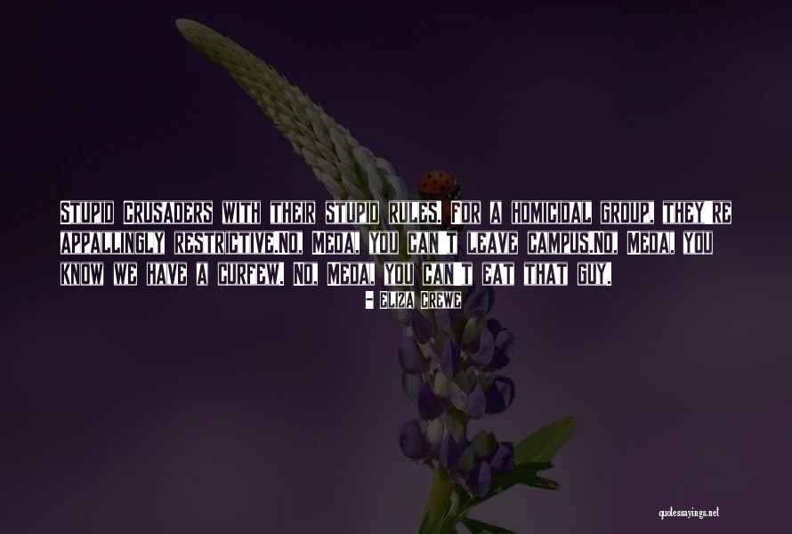 Homicidal Quotes By Eliza Crewe Homicidal Quotes By Eliza Crewe