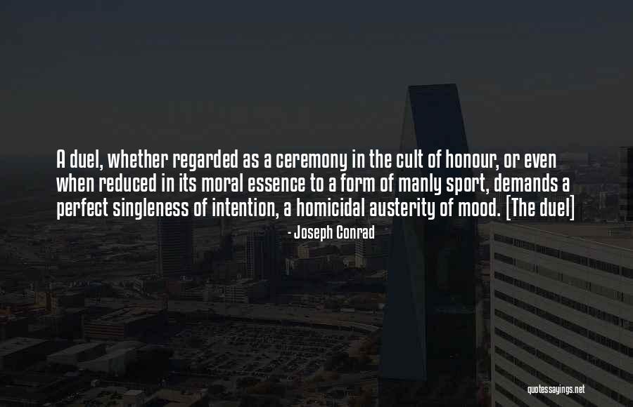 Homicidal Quotes By Joseph Conrad Homicidal Quotes By Joseph Conrad