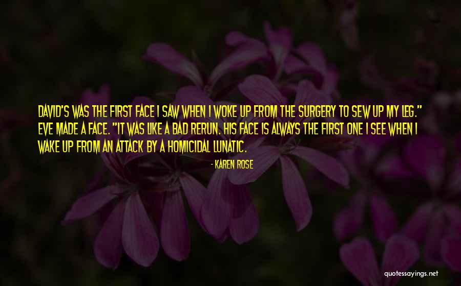 Homicidal Quotes By Karen Rose Homicidal Quotes By Karen Rose