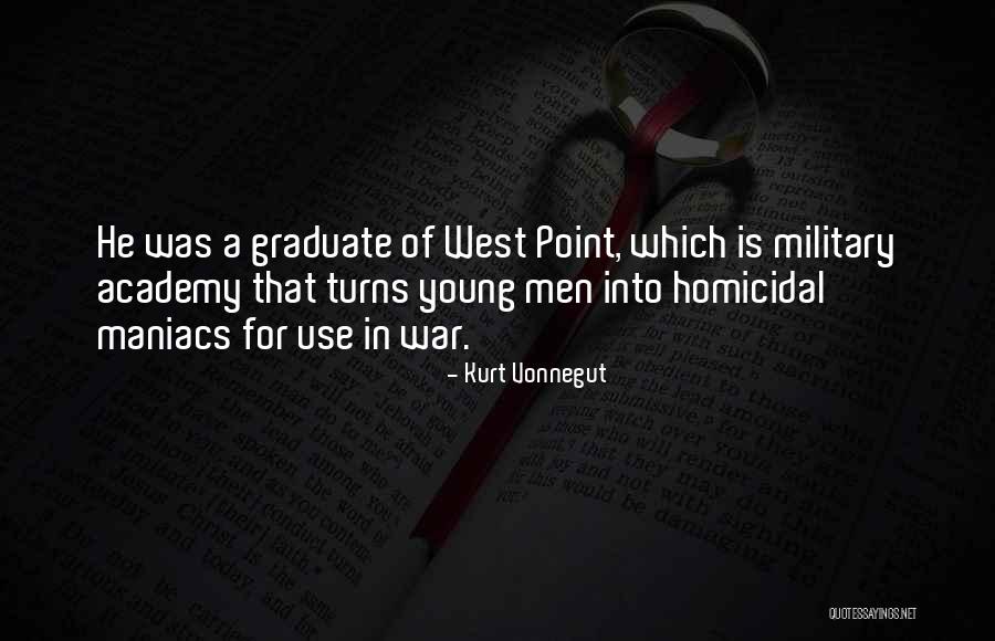 Homicidal Quotes By Kurt Vonnegut Homicidal Quotes By Kurt Vonnegut