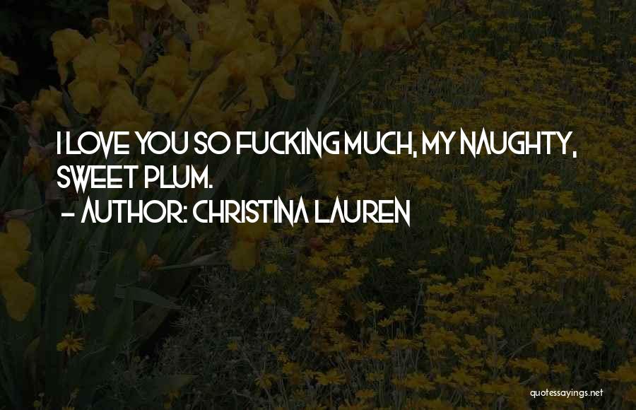 Homicidal Tendencies Quotes By Christina Lauren