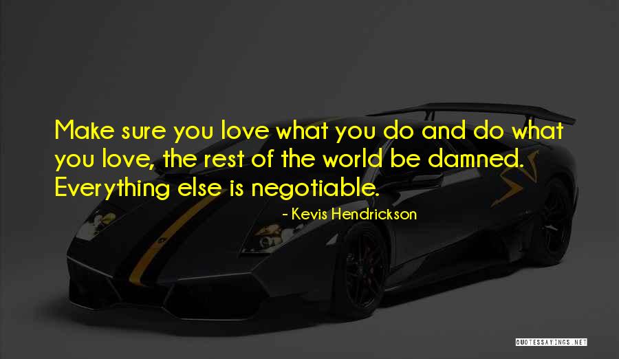 Homicidas Sao Quotes By Kevis Hendrickson Homicidas Sao Quotes By Kevis Hendrickson