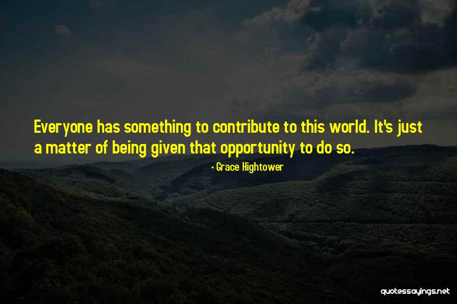 Homine Quotes By Grace Hightower Homine Quotes By Grace Hightower