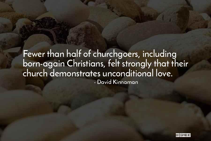 Homines Quotes By David Kinnaman Homines Quotes By David Kinnaman
