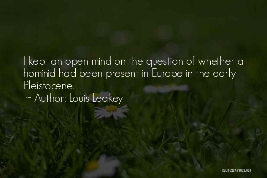 Hominid Quotes By Louis Leakey
