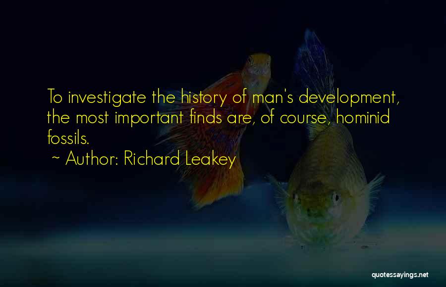 Hominid Quotes By Richard Leakey