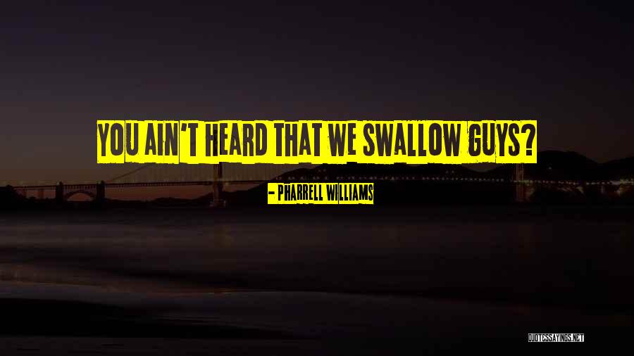 Homler And Homler Quotes By Pharrell Williams Homler And Homler Quotes By Pharrell Williams
