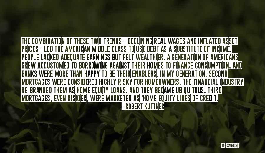 Homler And Homler Quotes By Robert Kuttner Homler And Homler Quotes By Robert Kuttner