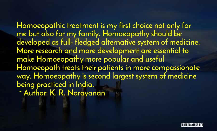 Homoeopathic Quotes By K. R. Narayanan