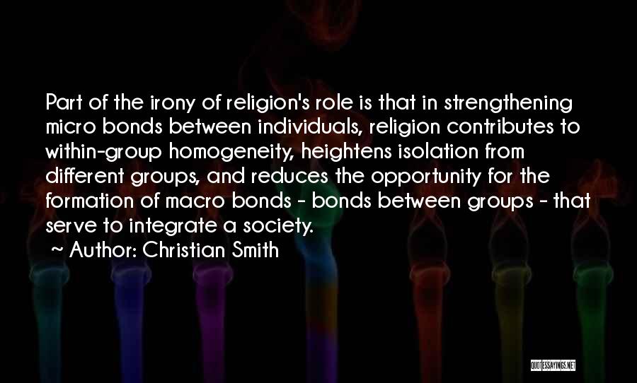 Homogeneity Quotes By Christian Smith