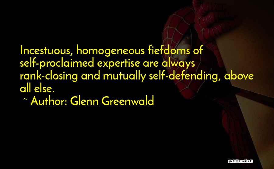 Homogeneous Quotes By Glenn Greenwald