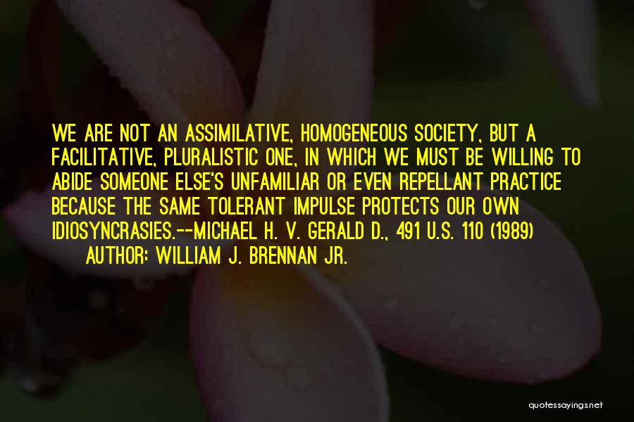 Homogeneous Quotes By William J. Brennan Jr.