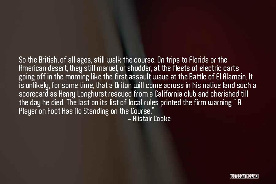 Homokba Rni Quotes By Alistair Cooke Homokba Rni Quotes By Alistair Cooke