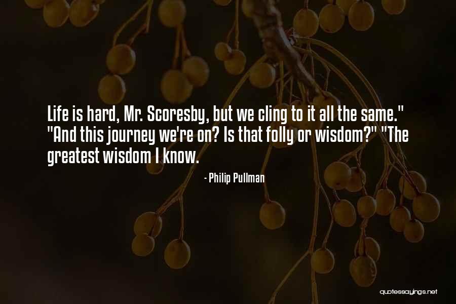 Homolateral Pattern Quotes By Philip Pullman Homolateral Pattern Quotes By Philip Pullman