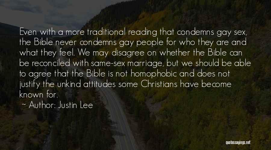 Homophobic Quotes By Justin Lee