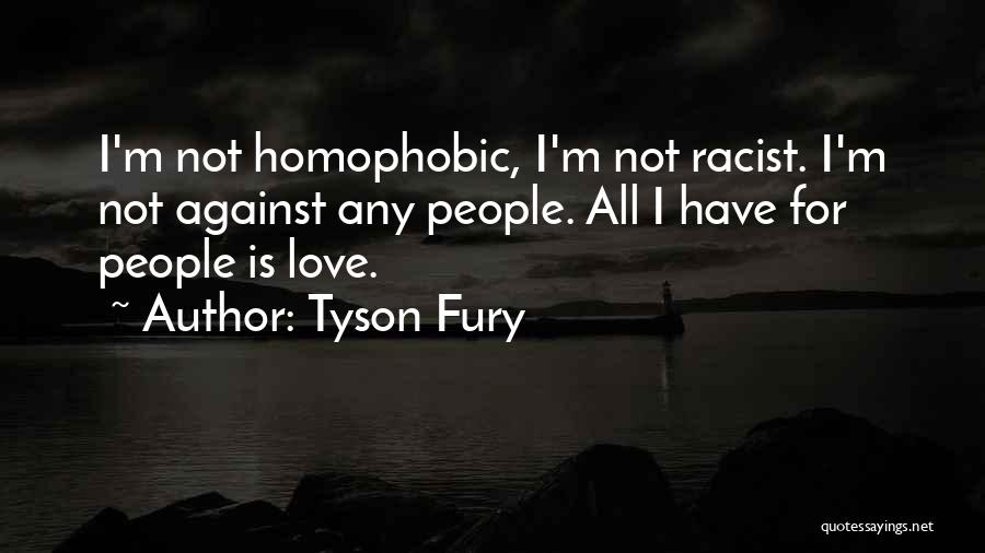 Homophobic Quotes By Tyson Fury