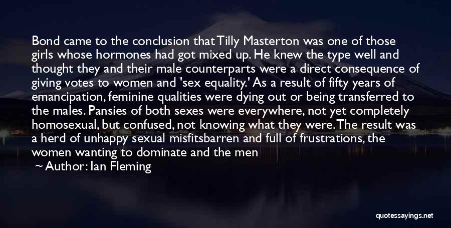 Homosexual Equality Quotes By Ian Fleming