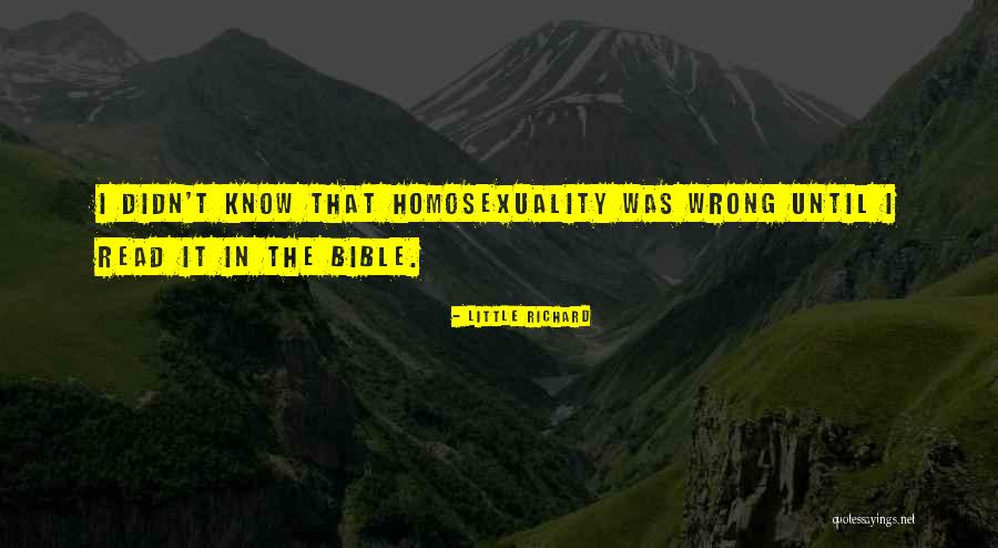 Homosexuality And The Bible Quotes By Little Richard Homosexuality And The Bible Quotes By Little Richard