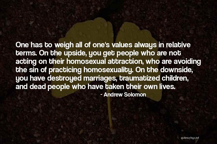 Homosexuality Is A Sin Quotes By Andrew Solomon Homosexuality Is A Sin Quotes By Andrew Solomon